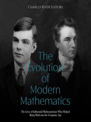 cover image of The Evolution of Modern Mathematics